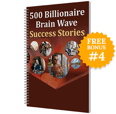 Billionaire Brain Wave-Bonus-4